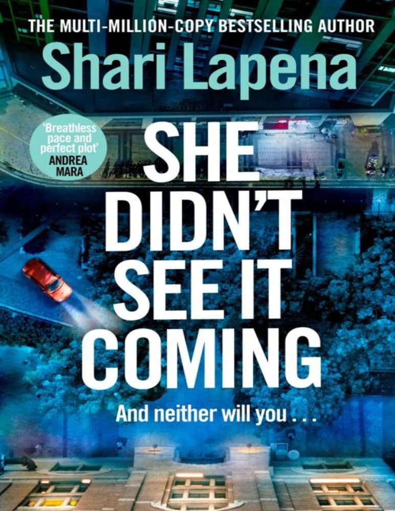 کتاب She Didn’t See It Coming (او ندید که چه چیزی در راه است) نسخه انگلیسی PDF | شاری لاپنا