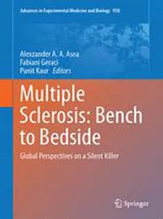 دانلود کتاب Multiple Sclerosis: Bench to Bedside: Global Perspectives on A Silent Killer