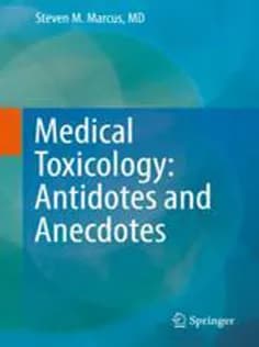 دانلود کتاب Medical Toxicology: Antidotes and Anecdotes