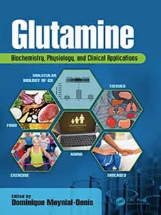 دانلود کتاب Glutamine: Biochemistry, Physiology, and Clinical Applications