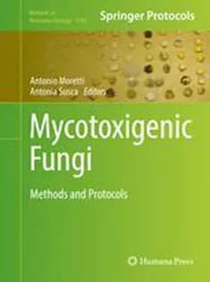 دانلود کتاب Mycotoxigenic Fungi: Methods and Protocols