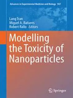 دانلود کتاب Modelling the Toxicity of Nanoparticles