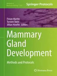 دانلود کتاب Mammary Gland Development: Methods and Protocols
