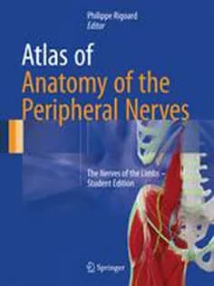 دانلود کتاب Atlas of Anatomy of the Peripheral Nerves
