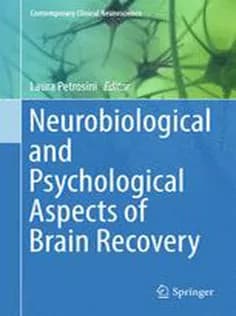 دانلود کتاب Neurobiological and Psychological Aspects of Brain Recovery