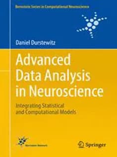 دانلود کتاب Advanced Data Analysis in Neuroscience