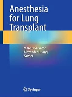 دانلود کتاب Anesthesia for Lung Transplant