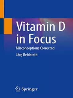 دانلود کتاب Vitamin D in Focus Misconceptions Corrected