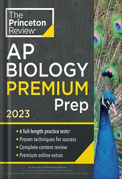 دانلود کتاب Princeton Review AP Biology Premium Prep, 2023: 6 Practice Tests + Complete Content Review + Strategies & Techniques (College Test Preparation) by The Princeton Review