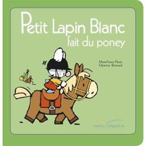 کتاب Petit Lapin Blanc – – Petit Lapin Blanc fait du poney