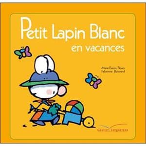 کتاب Petit Lapin Blanc – – Petit Lapin Blanc en vacances
