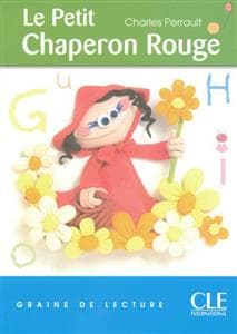 کتاب فرانسه Le Petit Chaperon Rouge – Niveau 1 دوزبانه شنل قرمزی