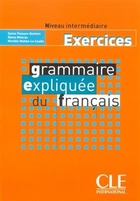 کتاب فرانسه Grammaire expliquee – intermediaire – Exercices