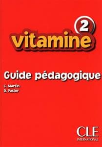 کتاب فرانسه Vitamine – Niveau 2 – Guide pedagogique