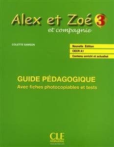 کتاب فرانسه Alex et Zoe – Niveau 3 – Guide pedagogique