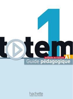 کتاب فرانسه Totem 1 – Guide pédagogique