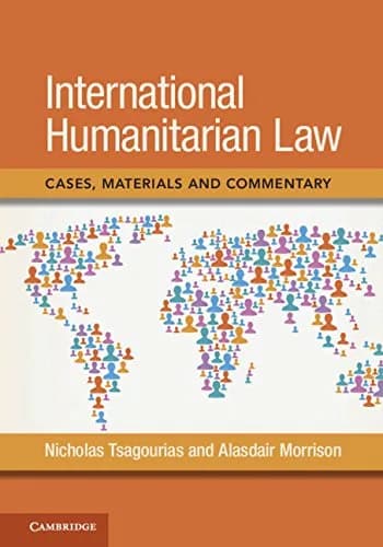 و دانلود نسخه کامل کتاب زبان اصلی International Humanitarian Law: Cases, Materials and Commentary Kindle Edition | دانلود کتاب خارجی