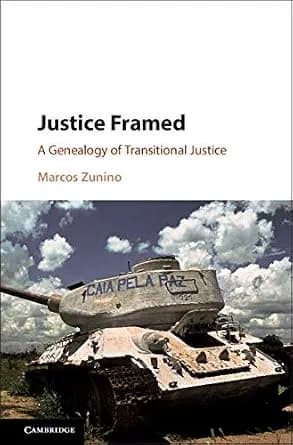 و دانلود نسخه کامل کتاب زبان اصلی Justice Framed: A Genealogy of Transitional Justice | دانلود کتاب خارجی