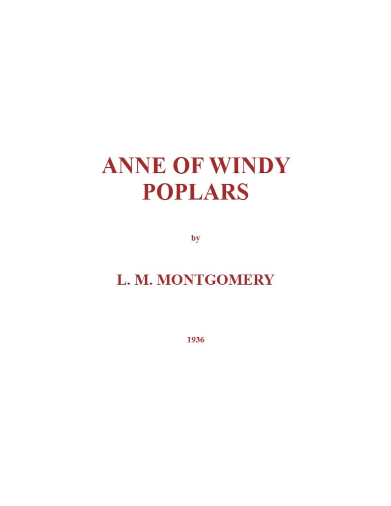 کتاب Anne of Windy Poplars (آنه در صنوبرهای بادگیر) نسخه انگلیسی PDF | لوسی ماد مونتگومری
