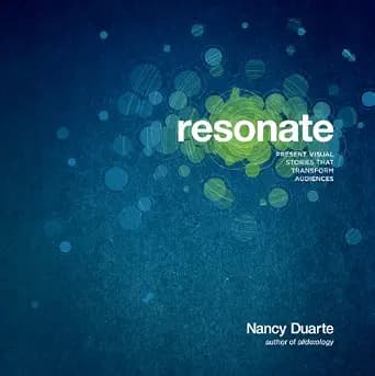 و دانلود نسخه کامل کتاب زبان اصلی Resonate: Present Visual Stories that Transform Audiences | دانلود کتاب خارجی