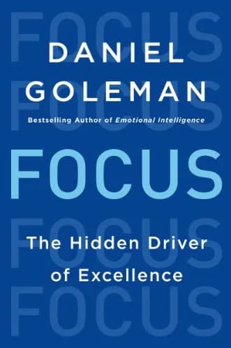 و دانلود نسخه کامل کتاب زبان اصلی Focus: The Hidden Driver of Excellence | دانلود کتاب خارجی