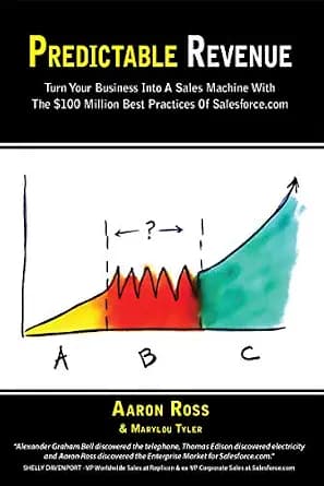و دانلود نسخه کامل کتاب زبان اصلی Predictable Revenue: Turn Your Business Into A Sales Machine With The $100 Million Best Practices Of Salesforce.com | دانلود کتاب خارجی