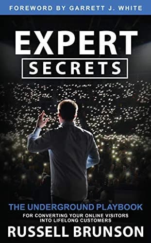 و دانلود نسخه کامل کتاب زبان اصلی Expert Secrets: The Underground Playbook for Converting Your Online Visitors into Lifelong Customers Kindle Edition | دانلود کتاب خارجی