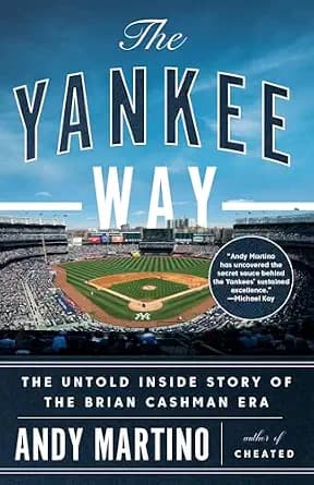 و دانلود نسخه کامل کتاب زبان اصلی The Yankee Way: The Untold Inside Story of the Brian Cashman Era PDF | دانلود کتاب خارجی