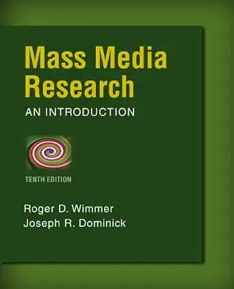 و دانلود نسخه کامل کتاب زبان اصلی Mass Media Research: An Introduction PDF | دانلود کتاب خارجی
