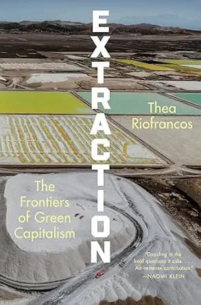 و دانلود نسخه کامل کتاب زبان اصلی Extraction: The Frontiers of Green Capitalism PDF | دانلود کتاب خارجی