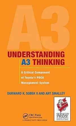 و دانلود نسخه کامل کتاب زبان اصلی Understanding A3 Thinking: A Critical Component of Toyota’s PDCA Management System PDF | دانلود کتاب خارجی