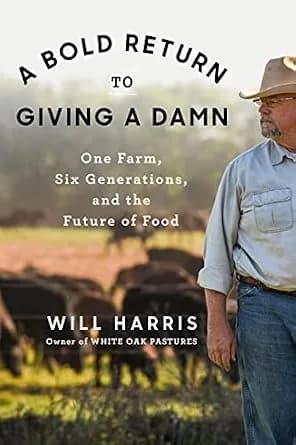 و دانلود نسخه کامل کتاب زبان اصلی A Bold Return to Giving a Damn: One Farm, Six Generations, and the Future of Food PDF | دانلود کتاب خارجی