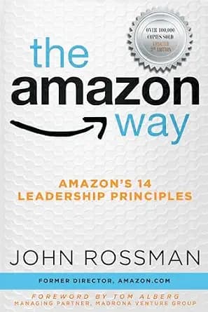و دانلود نسخه کامل کتاب زبان اصلی The Amazon Way: Amazon’s 14 Leadership Principles PDF | دانلود کتاب خارجی