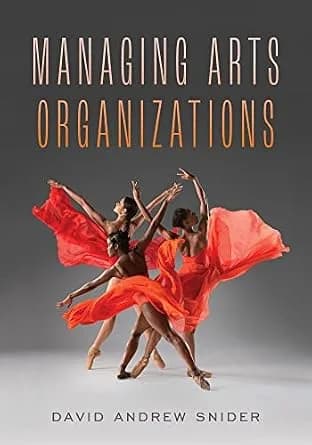و دانلود نسخه کامل کتاب زبان اصلی Managing Arts Organizations PDF | دانلود کتاب خارجی