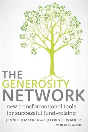 و دانلود نسخه کامل کتاب زبان اصلی The Generosity Network: New Transformational Tools for Successful Fund-Raising PDF | دانلود کتاب خارجی