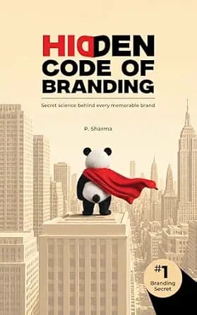 و دانلود نسخه کامل کتاب زبان اصلی Hidden Code of Branding: Secret Science Behind Every Memorable Brand PDF | دانلود کتاب خارجی