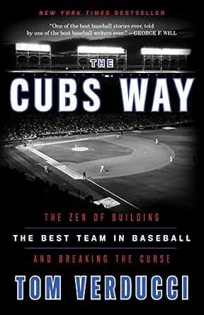 و دانلود نسخه کامل کتاب زبان اصلی The Cubs Way: The Zen of Building the Best Team in Baseball and Breaking the Curse PDF | دانلود کتاب خارجی