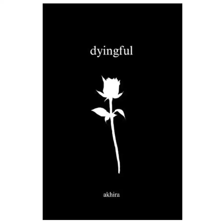 کتاب Dyingful اثر Akhira