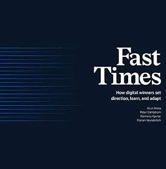 و دانلود نسخه کامل کتاب زبان اصلی Fast Times: How Digital Winners Set Direction, Learn, and Adapt PDF | دانلود کتاب خارجی