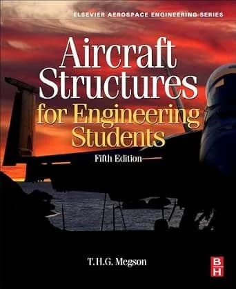 و دانلود نسخه کامل کتاب زبان اصلی Aircraft Structures for Engineering Students (Aerospace Engineering) PDF | دانلود کتاب خارجی