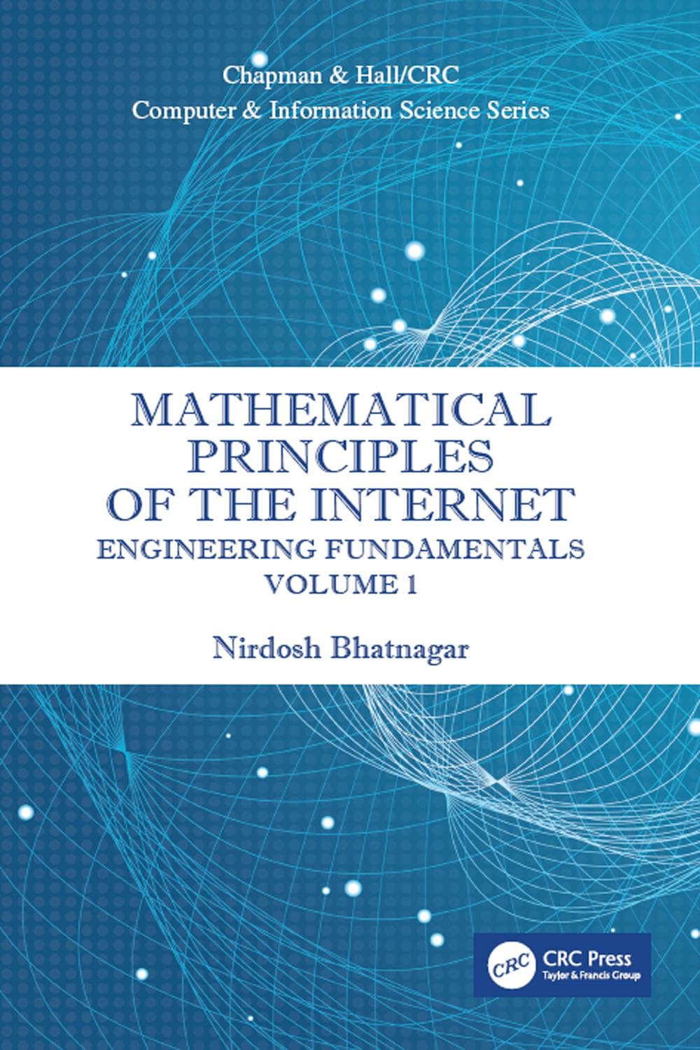 اصول ریاضی اینترنت، جلد ۱ ۲۰۱۸ <br> Mathematical Principles of the Internet, Volume 1 2018