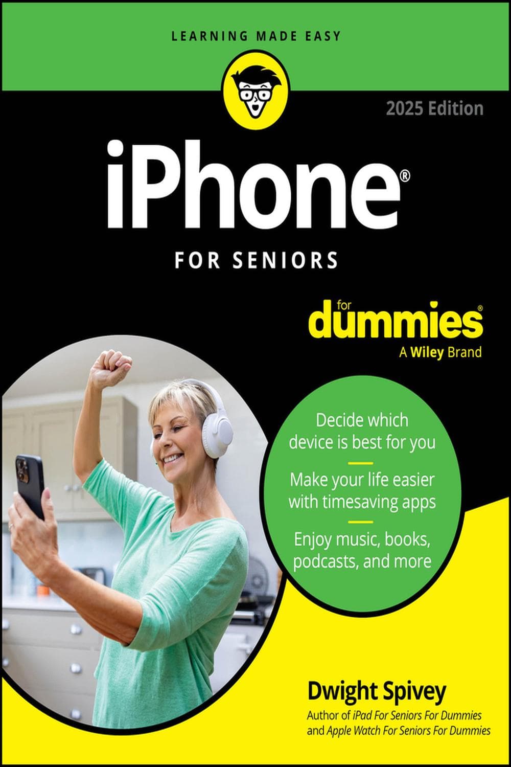 آیفون برای سالمندان، برای دامیز، ویرایش ۲۰۲۵ ۲۰۲۴ <br> iPhone For Seniors For Dummies, 2025 Edition 2024