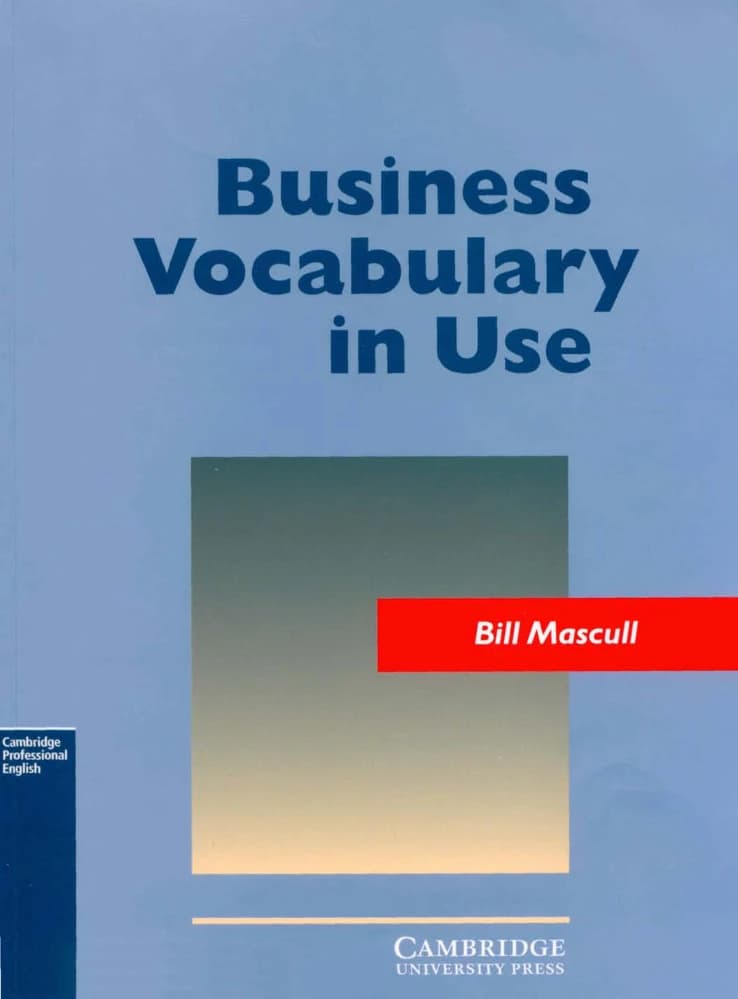 کتاب Business Vocabulary in Use (واژگان کسب‌وکار در کاربرد، اثر بیل ماسکول) نسخه انگلیسی PDF