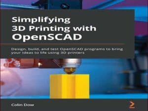 دانلود کتاب ساده کردن پرینت سه بعدی با OpenSCAD