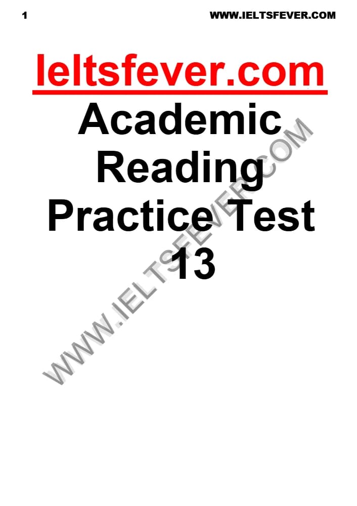 کتاب IELTS Fever Academic Reading Practice Test 13 (آزمون ۱۳ ریدینگ آکادمیک آیلتس) نسخه انگلیسی PDF