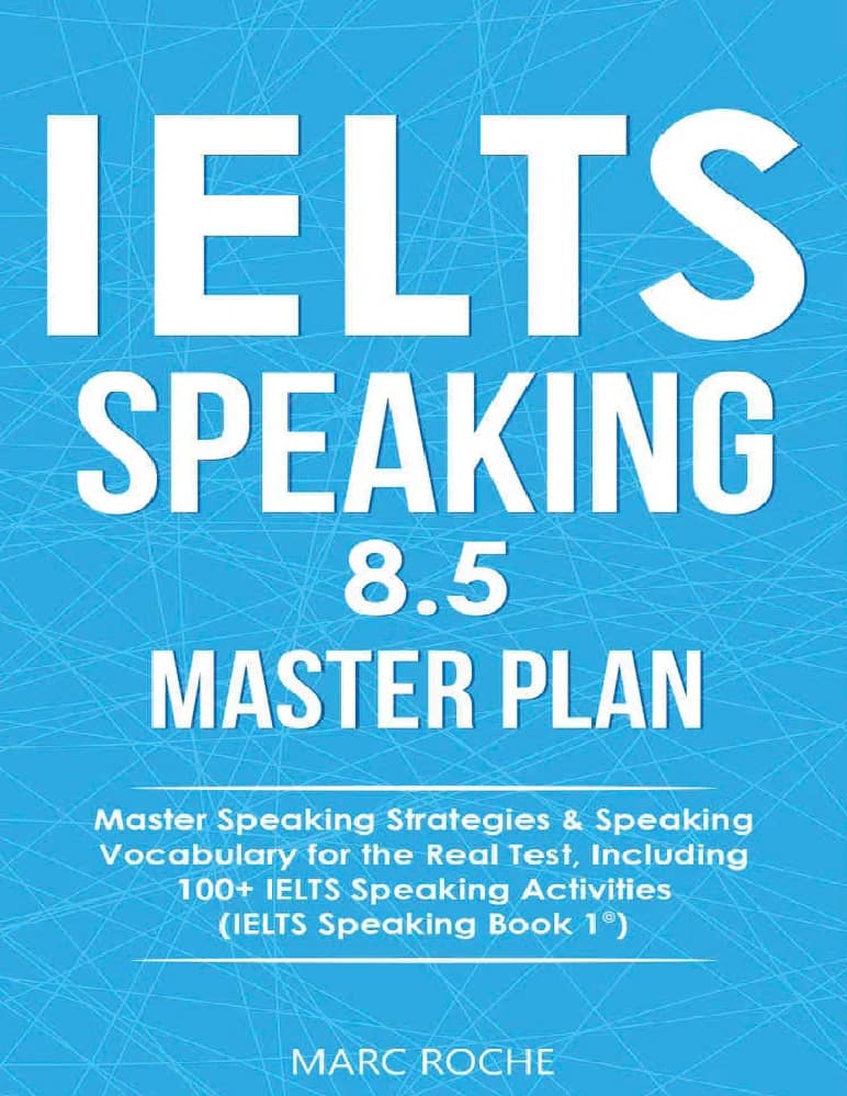 IELTS Speaking Master Plan 8.5