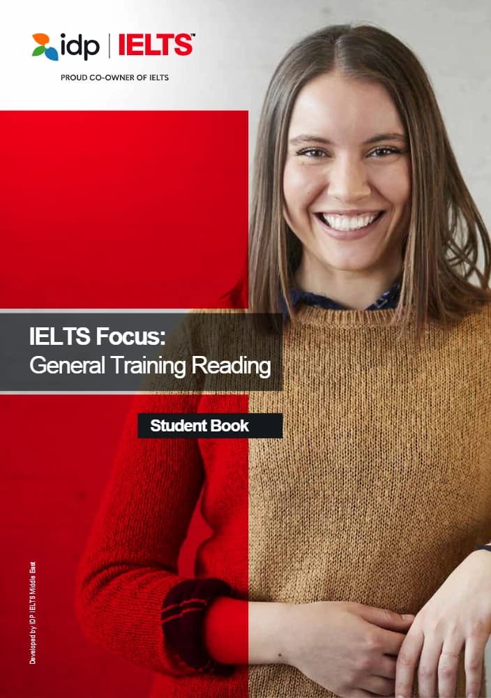 کتاب IELTS Focus: General Training Reading Student’s Book (فوکوس آیلتس؛ ریدینگ جنرال، کتاب دانش‌آموز) نسخه انگلیسی PDF