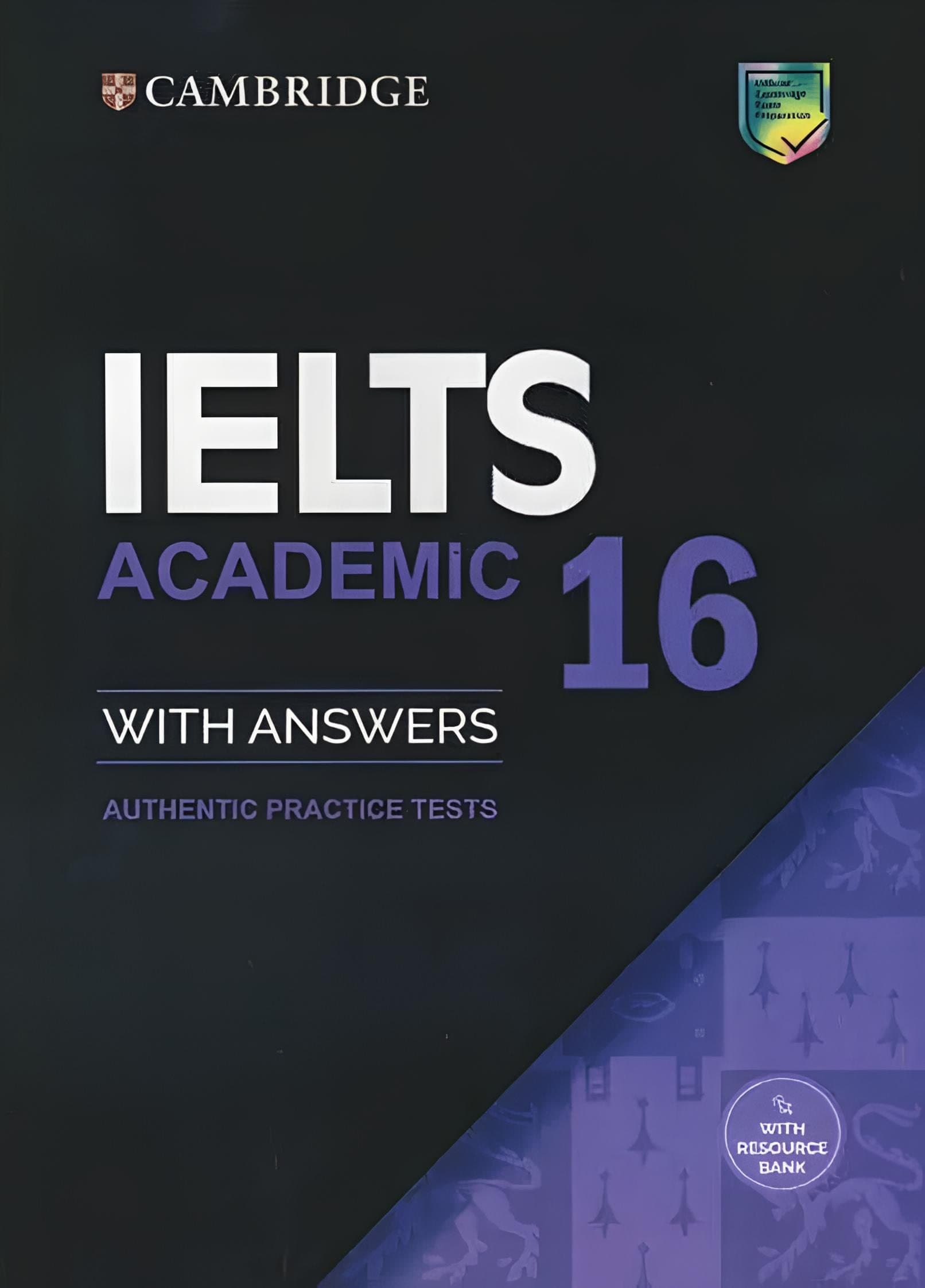 کتاب Cambridge IELTS 16 Academic and General (کمبریج آیلتس 16 آکادمیک و جنرال) نسخه PDF و صوتی