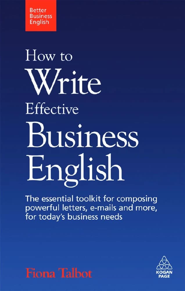 کتاب How to Write Effective Business English (چگونه انگلیسی تجاری مؤثر بنویسیم) نسخه انگلیسی PDF