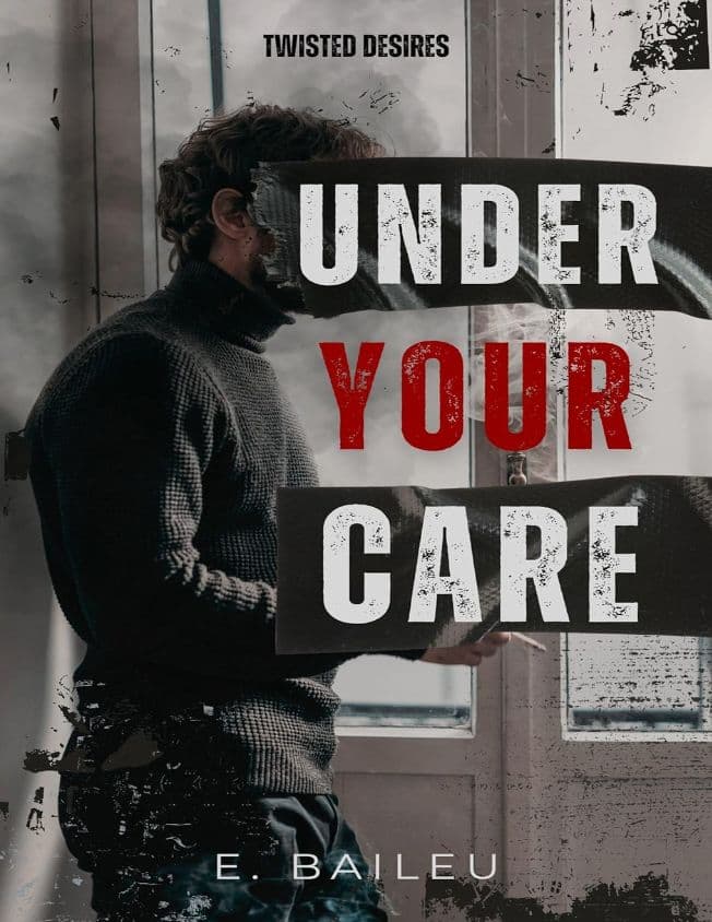 کتاب Under Your Care (تحت مراقبت تو) نسخه انگلیسی PDF | ای. بیلیو